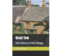 Great Tew: the history of the village