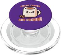Great Things Are Brewing Coffee Kawaii Cute Funny PopSockets PopGrip for MagSafe