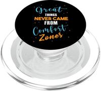 Great Things Never Came From Comfort Zones Motivational PopSockets PopGrip for MagSafe