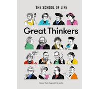 Great Thinkers by The School of Life - 9780993538704