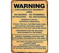 Great Tin Sign Warning Contaminated Sediment Area Vintage Retro Aluminum Outdoor Courtyard Decoration Sign 8X12 Inch