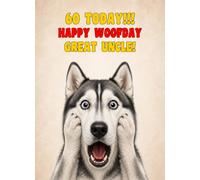 Great Uncle 60th Birthday Card (Funny Surprised Husky Dog)