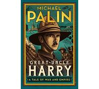 Great-Uncle Harry: A Tale of War and Empire
