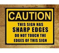 Great vintage metal tin sign humour decorative caution sharp edges safety exterior home cave garage bar country poster club wall plaque decoration retro aluminum sign 8×12 INCH