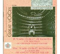 Great Voices - Il Carlo Felice di Genova: un Secolo di Grandi Voci Vol. 8