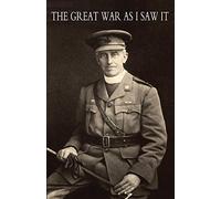 Great War as I Saw It