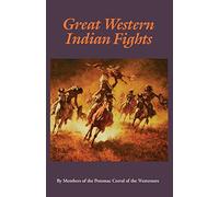 Great Western Indian Fights (Bison Book)