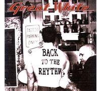 Great White - Back to the Rhythm