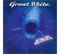 Great White - Final Cuts