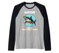 Great White Sharks Awesome Like a Great White Shark Raglan Baseball Tee