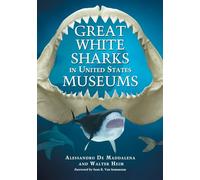 Great White Sharks in United States Museums