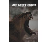 Great Wildlife Collection: Mammals, Birds, Reptiles & Amphibians