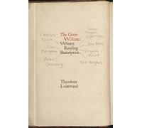 Great William - Writers Reading Shakespeare