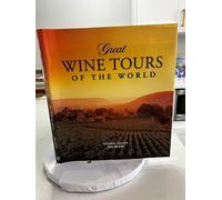 Great Wine Tours of the World