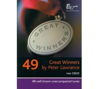 Great Winners for Oboe by 44 composers including Handel, Grieg, Bizet and Joplin, Arr: Lawrance (June 4, 2013) Sheet music