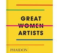 GREAT WOMEN ARTISTS COMPACT by PHAIDON EDITORS Hardback Self Help Business