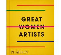 Great Women Artists: Compact Format (Phaidon Compacts)