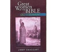 Great Women of the Bible Old Testament