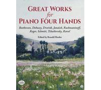 Great Works, For Piano Four Hands