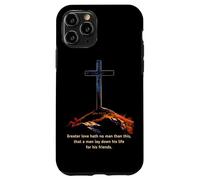 Greater Love Hath No Man Than This - John 15:13 Jesus Cross Case for iPhone 11 Pro