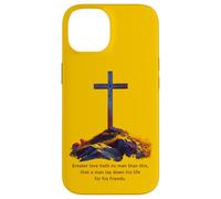 Greater Love Hath No Man Than This - John 15:13 Jesus Cross Case for iPhone 14