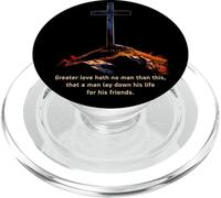 Greater Love Hath No Man Than This - John 15:13 Jesus Cross PopSockets PopGrip for MagSafe