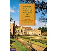 Greater Medieval Houses of England and Wales, 1300-1500: Volume 3, Southern England