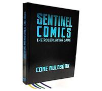 Greater Than Games Sentinel Comics: The Roleplaying Game Special Edition Core Rulebook