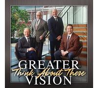 Greater Vision / Think About There CD
