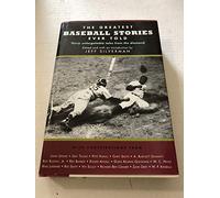 Greatest Baseball Stories Ever