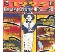 Greatest Country Hits of the '90s - 1993 (Various)