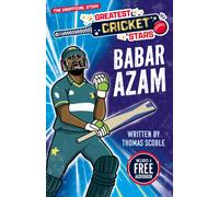 Greatest Cricket Stars: Babar Azam