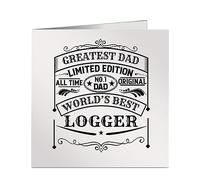 Greatest Dad No 1 World's Best Logger Vintage Style Greetings Birthday Card