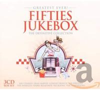 [Greatest Ever!] Fifties Jukebox: The Definitive Collection