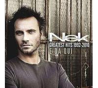 Greatest Hits 1992 - 2010 And From Here [2 CD] - Nek WARNER BROS