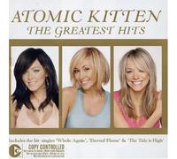 Greatest Hits By Atomic Kitten (2004-04-05)