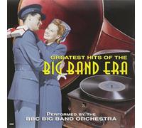 Greatest Hits of the Big Band