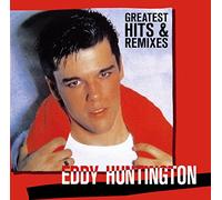 Eddy Huntington – Greatest Hits & Remixes – CD