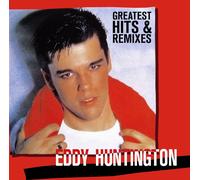Huntington, Eddy - Greatest Hits & Remixes [VINYL]