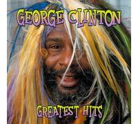 Greatest Hits: Straight Up By George Clinton (2000-07-10)