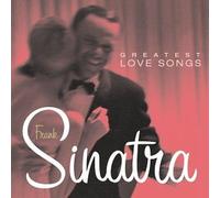 Greatest Love Songs by Sinatra, Frank (2002) Audio CD