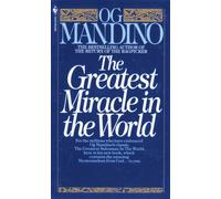 Greatest Miracle In The World by Og Mandino | Paperback | 1983