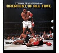 Greatest of All Time. A Tribute to Muhammad Ali