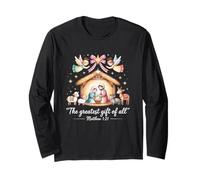 Greatest Presents of All Nativity Scene Christmas Design Long Sleeve T-Shirt