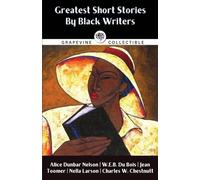 Greatest Short Stories By Black Writers