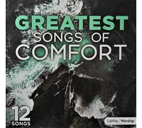 Greatest Songs of Comfort - 12 Songs