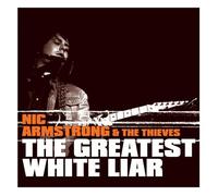 Greatest White Liar (CD) Nic Armstrong Senser (US IMPORT)