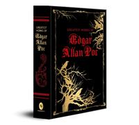 Greatest Works of Edgar Allan Poe