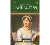 Greatest Works of Jane Austen