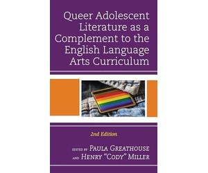 Greathouse - Queer Adolescent Literature as a Complement to the Englis - X555z
